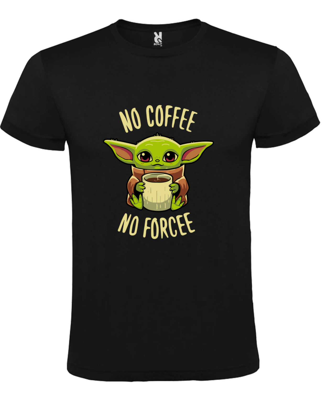 CAMISETA BABY YODA- NO COFFEE NO FORCEE